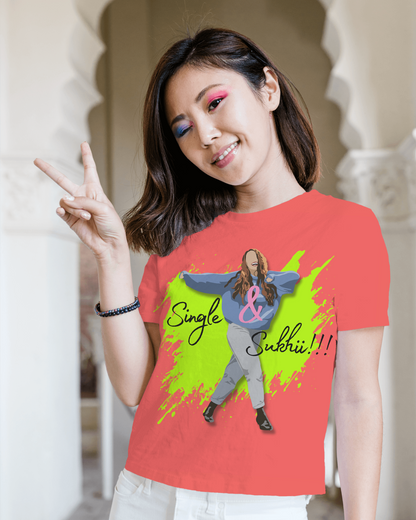 'Single & Sukhii' - T-shirt